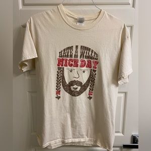 “Have a Willie Nice Day” T-Shirt